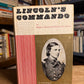 Lincoln's Commando by Ralph J. Roske and Charles Van Doren