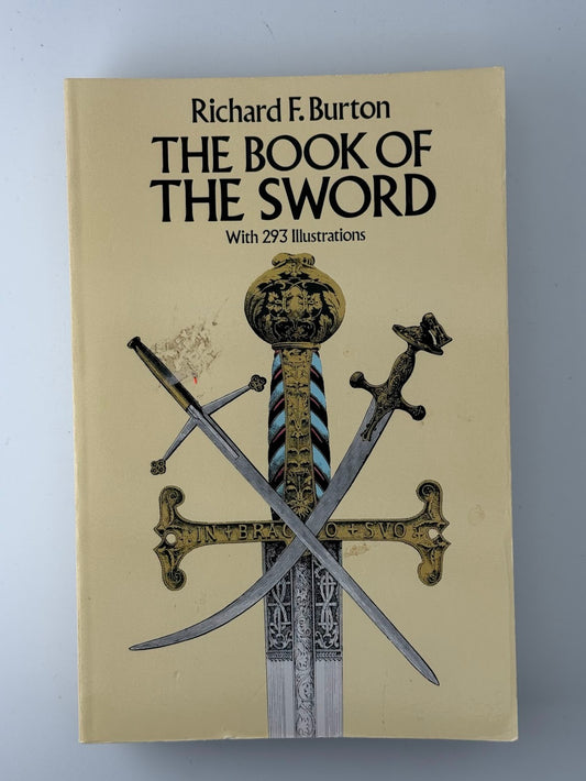 The Book of the Sword by Richard F. Burton