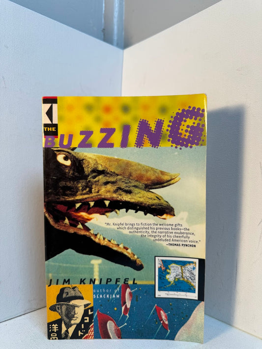 The Buzzing by Jim Knipfel