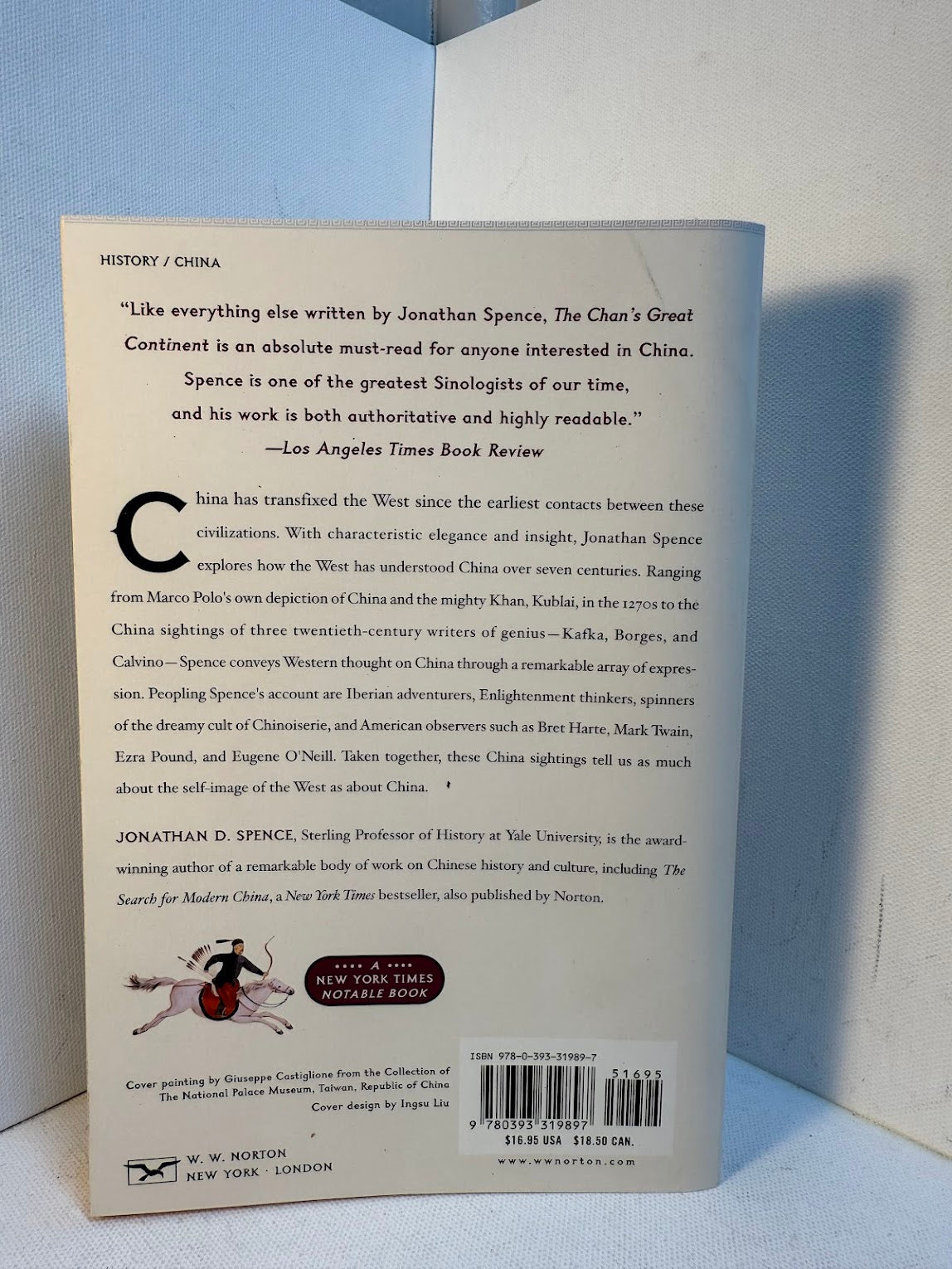 The Chan's Great Continent - China in Western Minds by Jonathan D. Spence