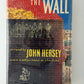 The Wall by John Hersey