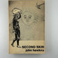 Second Skin by John Hawkes