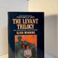 The Levant Trilogy by Olivia Manning