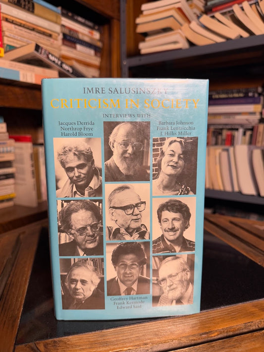 Criticism in Society by Imre Salusinszky