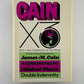 Cain x 3 by James M. Cain