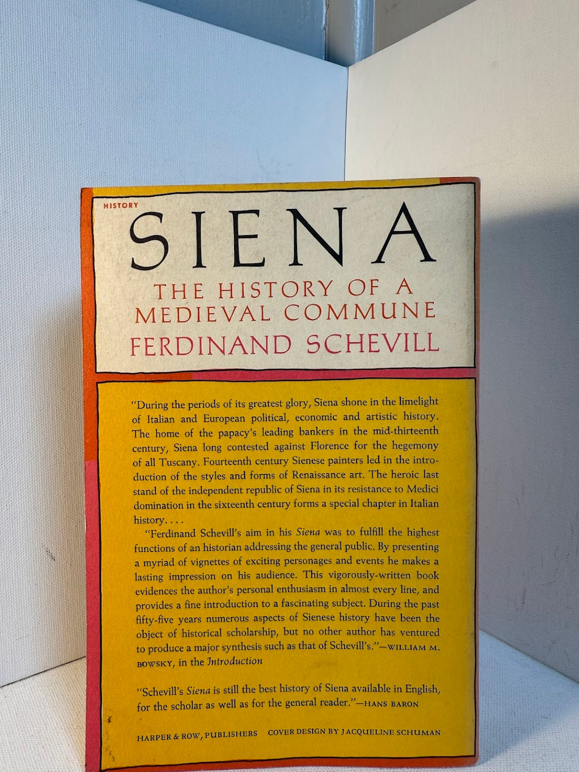 Siena - The History of a Medieval Commune by Ferdinand Schevill