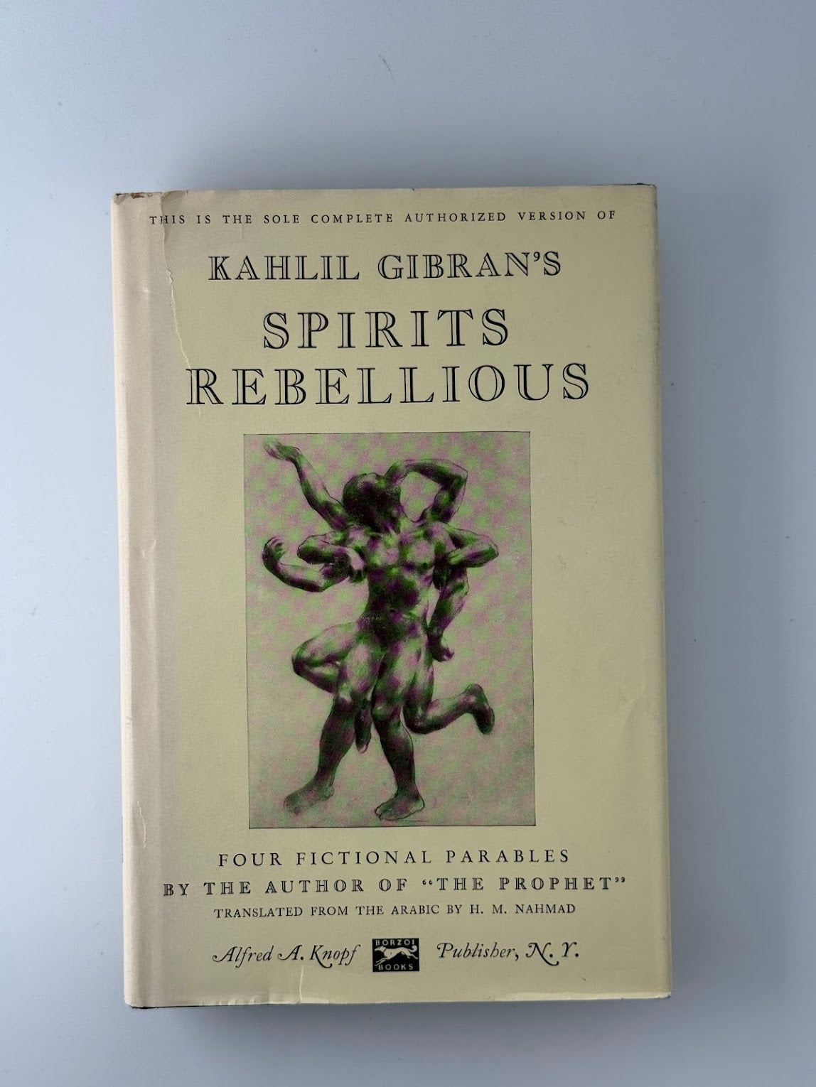 Spirits Rebellious by Kahlil Gibran