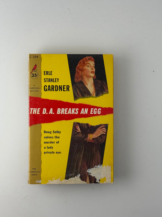 The D.A. Breaks an Egg by Erle Stanley Gardner