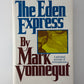 The Eden Express by Mark Vonnegut