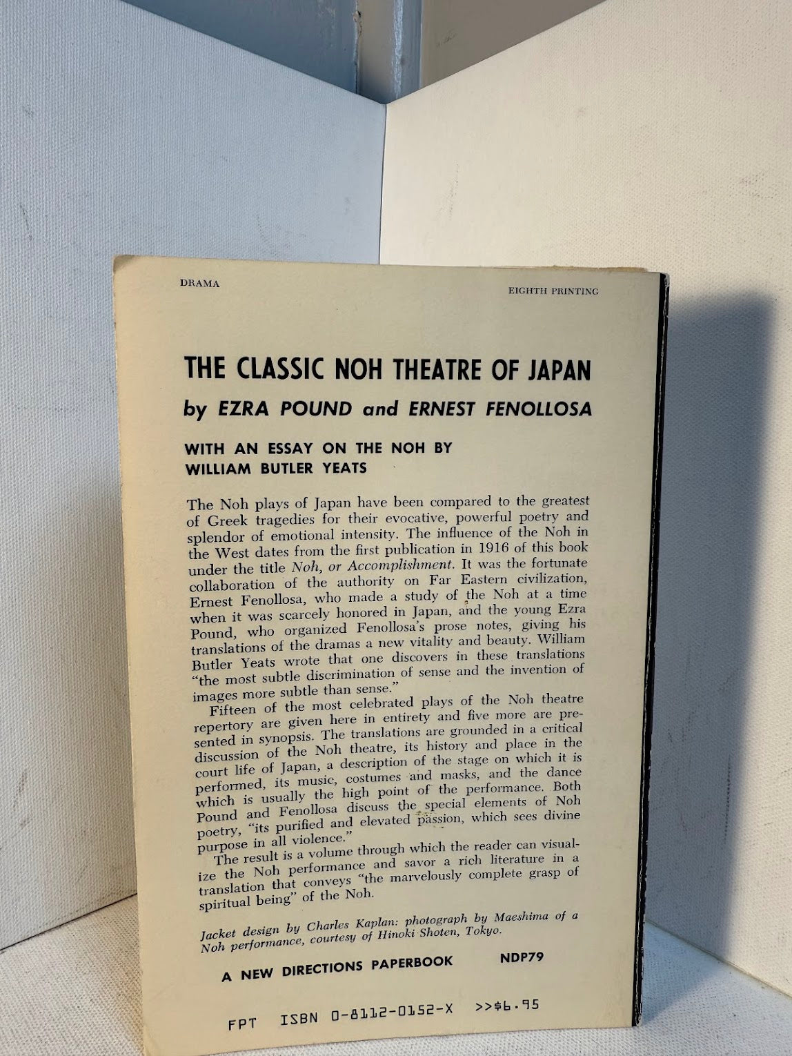 The Classic Noh Theatre of Japan by Ezra Pound and Ernest Fenollosa