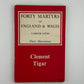 Forty Martyrs of England & Wales by Clement Tigar