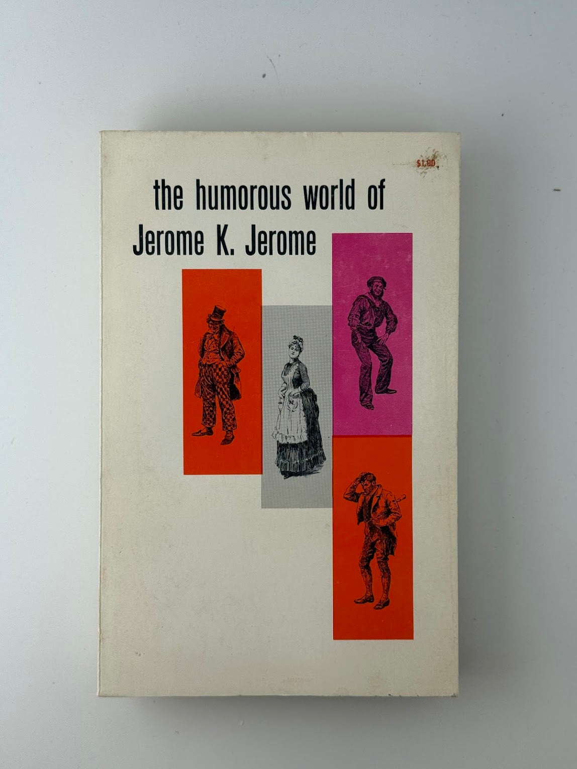 The Humorous World of Jerome K. Jerome