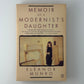 Memoir of a Modernist's Daughter by Eleanor Munro