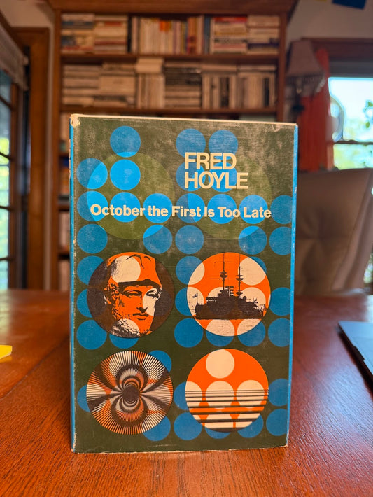 October the First is Too Late by Fred Hoyle