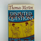 Disputed Questions by Thomas Merton