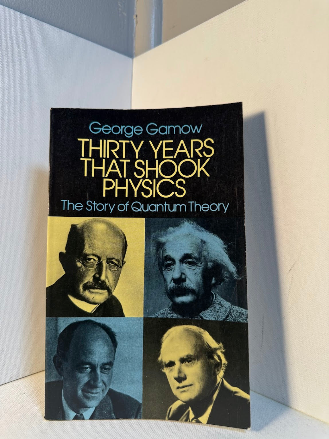 Thirty Years that Shook Physics by George Gamow