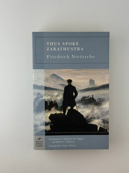 Thus Spoke Zarathustra by Friedrich Nietzsche