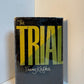 The Trial by Franz Kafka
