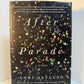 After the Parade by Lori Ostlund