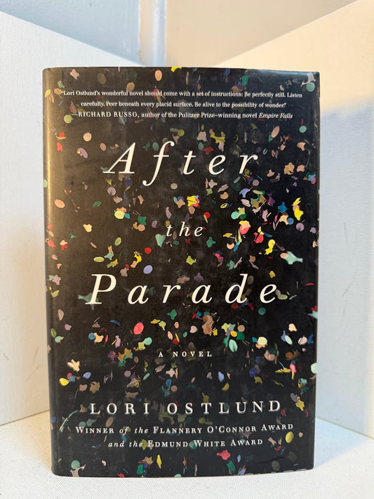After the Parade by Lori Ostlund