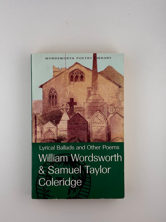 Lyrical Ballads and Other Poems by Wordsworth & Coleridge
