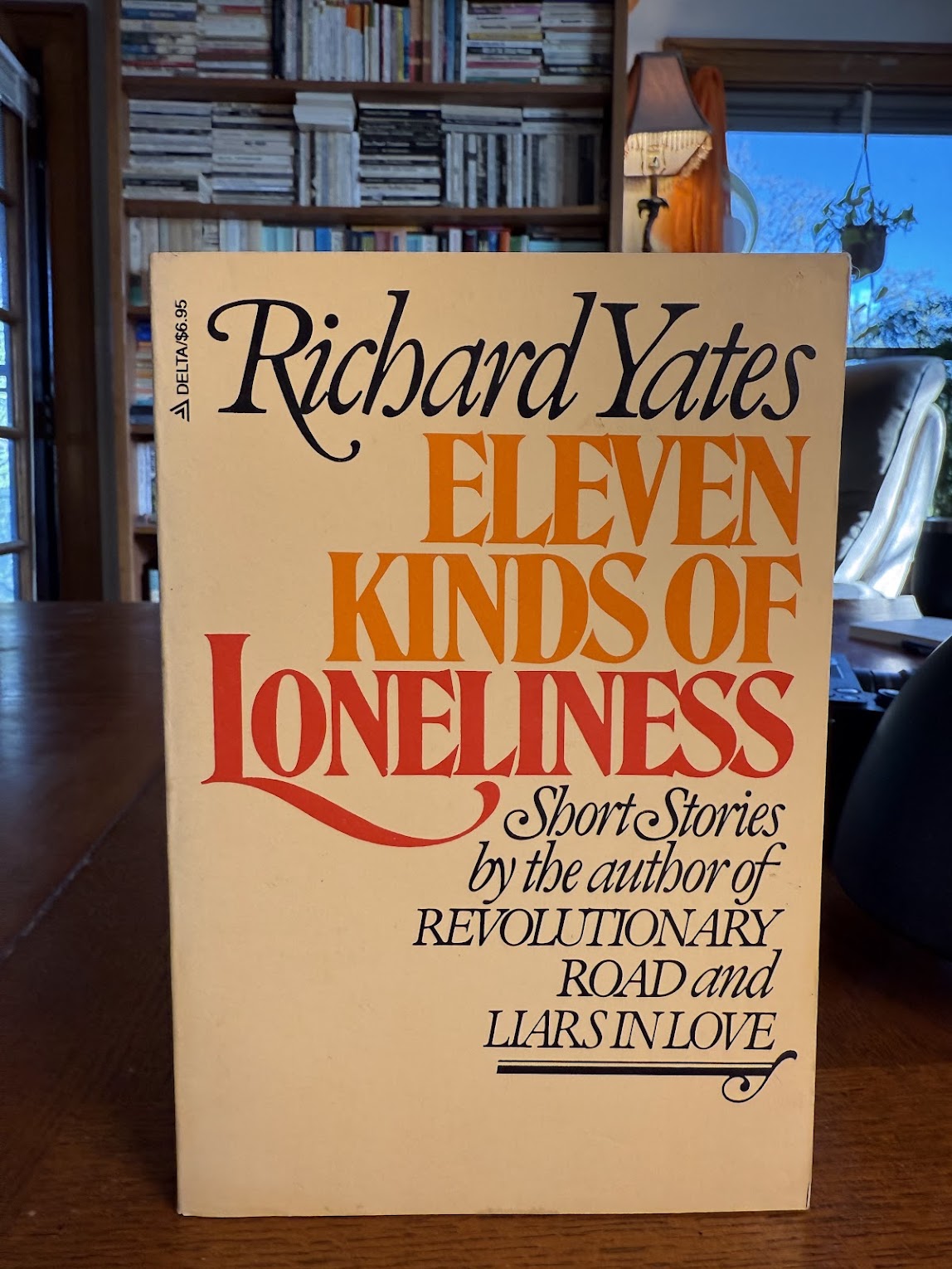 Eleven Kinds of Loneliness by Richard Yates