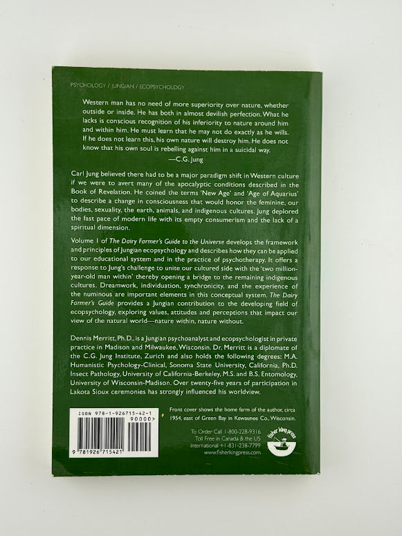 The Dairy Farmer's Guide to the Universe by Dennis L. Merritt