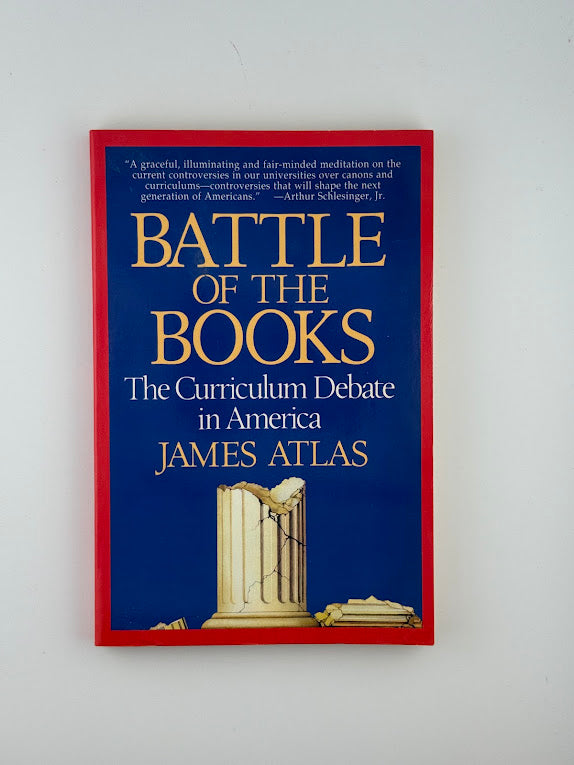 Battle of the Books by James Atlas