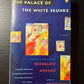 The Palace of the White Skunks by Reinaldo Arenas