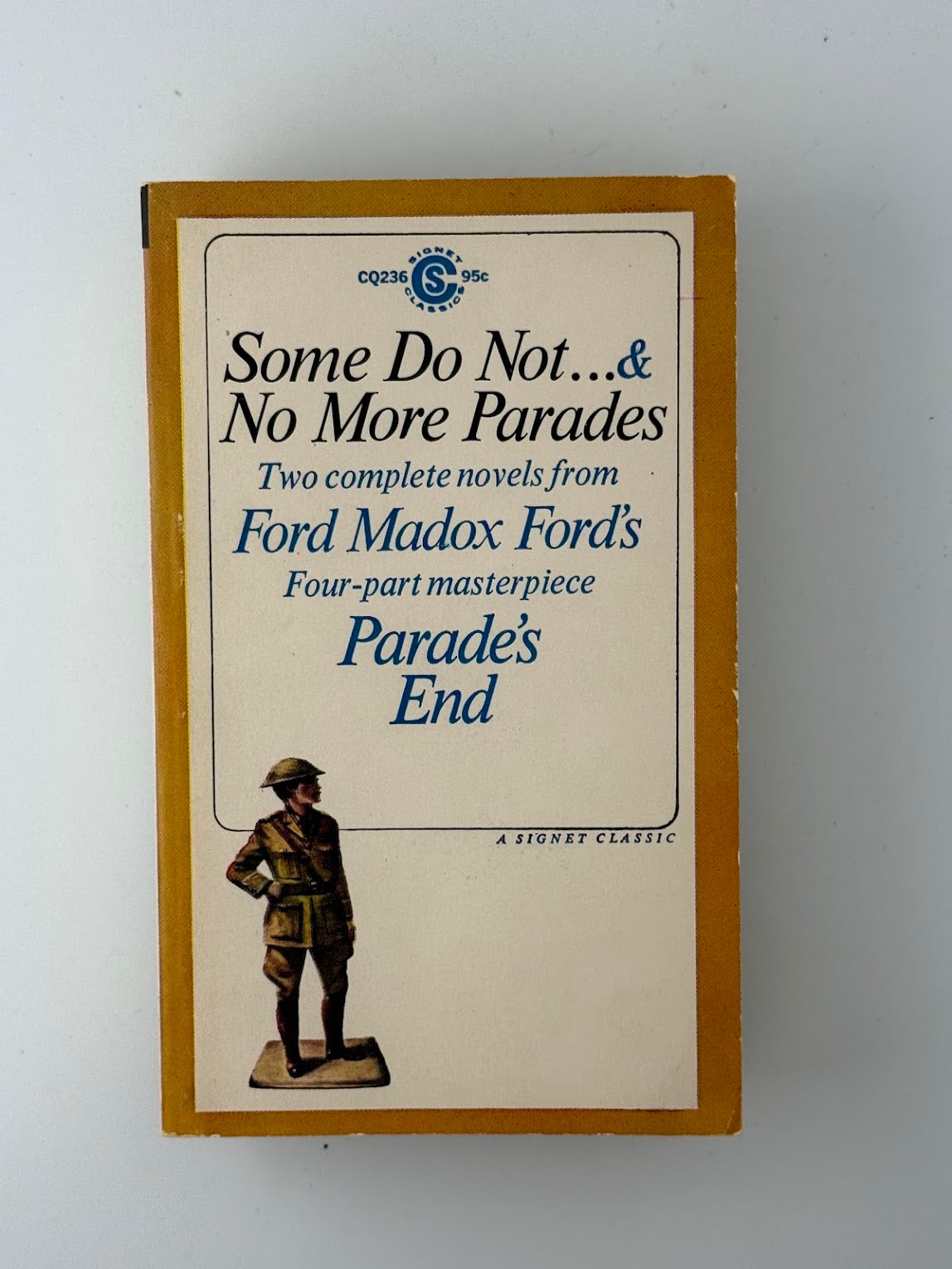 Some Do Not & No More Parades by Ford Madox Ford