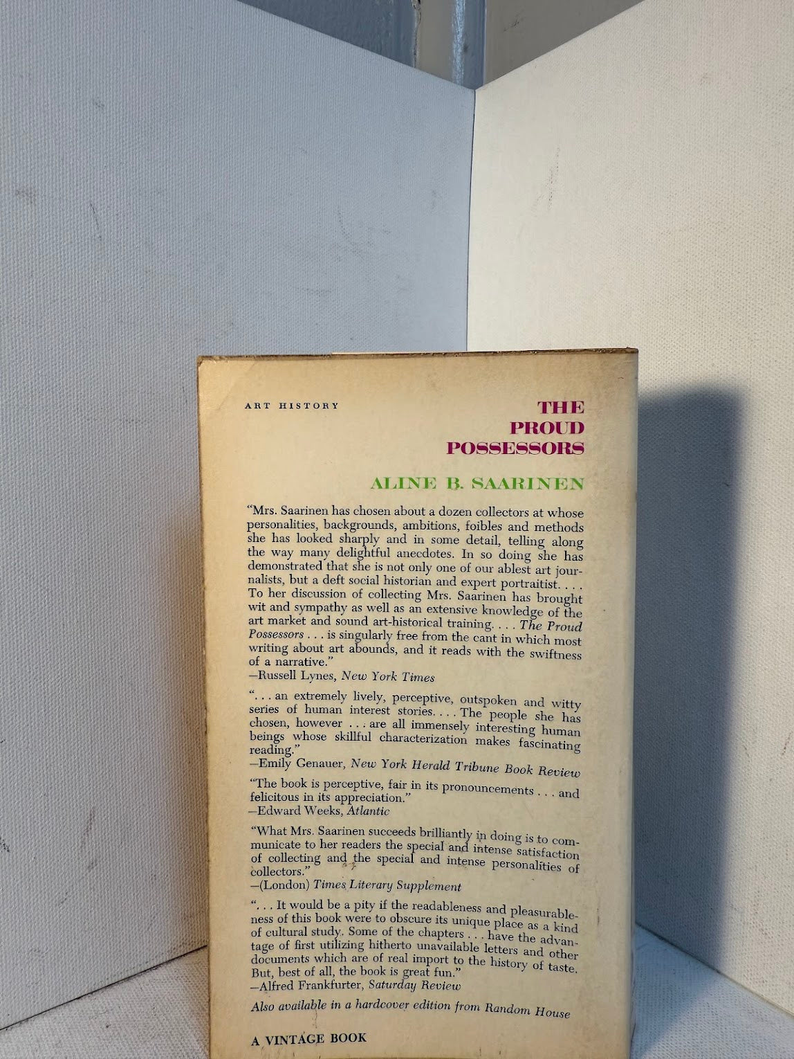 The Proud Possessors by Aline B. Saarinen