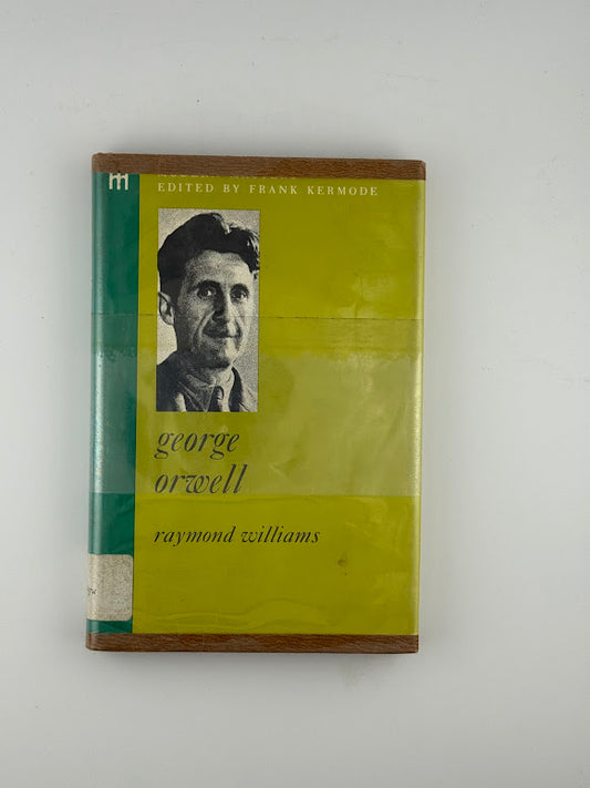George Orwell by Raymond Williams