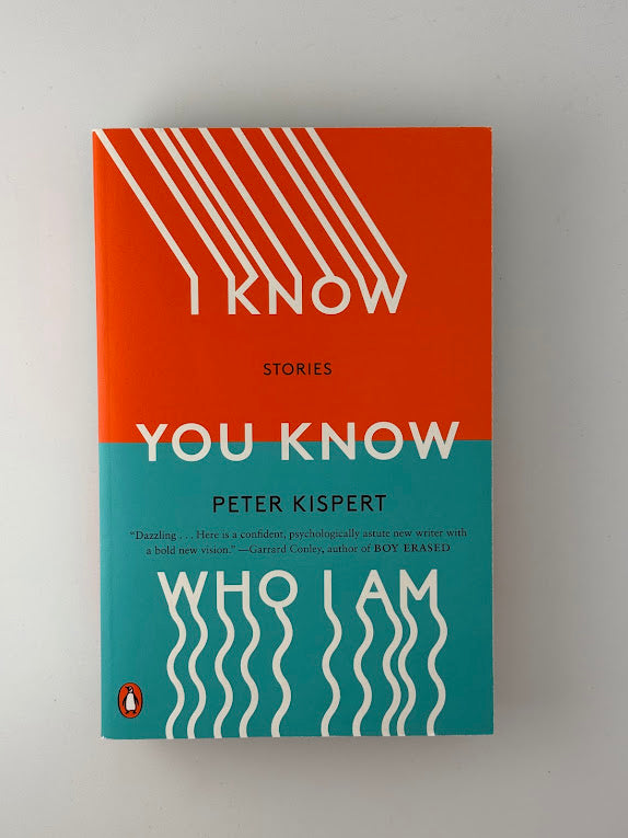 I Know You Know by Peter Kispert