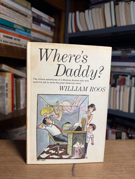 Where's Daddy? by William Roos