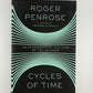 Cycles of Time by Roger Penrose