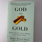 God and Gold by Walter Russell Mead
