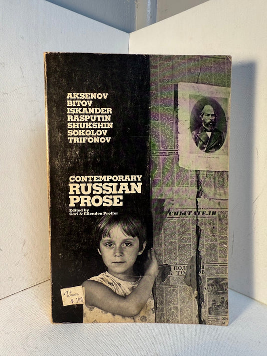 Contemporary Russian Prose edited by Carl and Ellendea Proffer