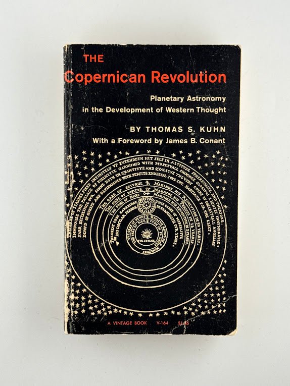 The Copernican Revolution by Thomas S. Kuhn