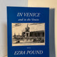 In Venice and in the Veneto with Ezra Pound