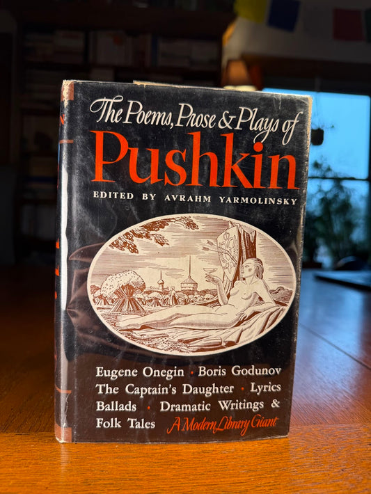 The Poems, Prose & Plays of Pushkin