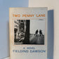 Two Penny Lane by Fielding Dawson