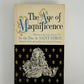 The Age of Magnificence by the Duc de Saint Simon