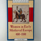 Women in Early Medieval Europe 400-1100 by Lisa M. Bitel