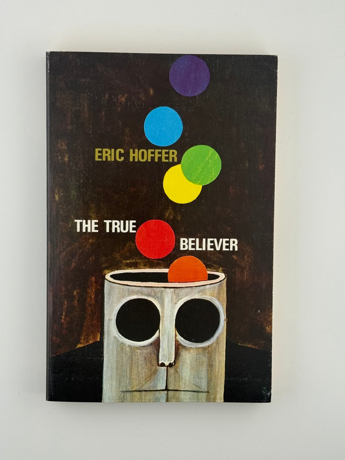 The True Believer by Eric Hoffer