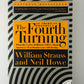 The Fourth Turning by William Strauss and Neil Howe