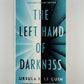 The Left Hand of Darkness by Ursula K Le Guinn