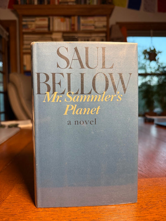 Mr. Sammler's Planet by Saul Bellow
