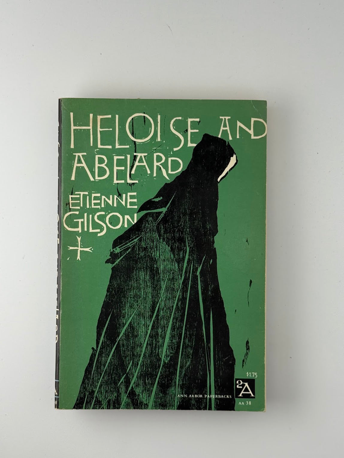 Heloise and Abelard by Etienne Gilson