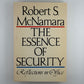 The Essence of Security by Robert S. McNamara