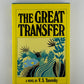 The Great Transfer by V.S. Yanovsky